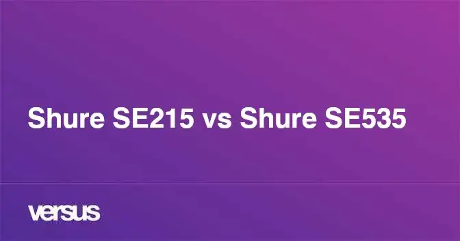 Zdjęcie Shure SE535 vs SE215:oto porównanie słuchawek dokanałowych